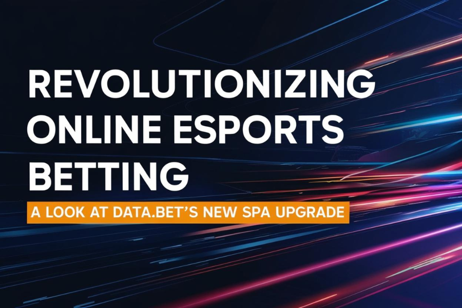 Revolutionizing Online Esports Betting: A Look at DATA.BET